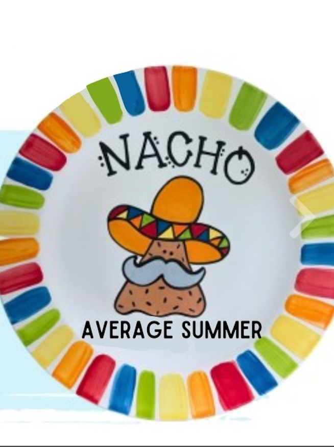 Summer Camp-Nacho Average Summer Plate
